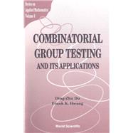 Combinatorial Group Testing and Its Applications