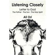 Listening Closely Letter To God