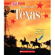 Texas (A True Book: My United States)