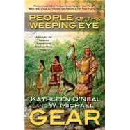 People of the Weeping Eye Book One of the Moundville Duology