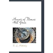 Memoir of Thomas Hill Green