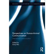 Perspectives on Human-Animal Communication