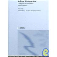 A Boal Companion: Dialogues on Theatre and Cultural Politics