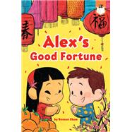 Alex's Good Fortune