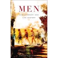 Men : Evolutionary and Life History