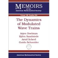 The Dynamics of Modulated Wave Trains