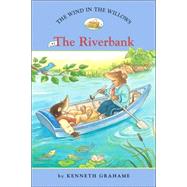 The Wind in the Willows #1: The Riverbank