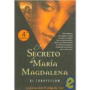 El Secreto De Maria Magdalena/ the Secret Magdelene