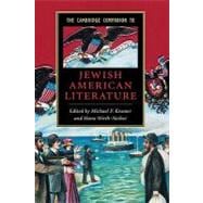 The Cambridge Companion to Jewish American Literature