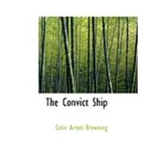 The Convict Ship
