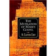 Mutilation of Mark's Gospel