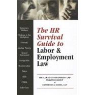 The Hr Survival Guide to Labor & Employment Law