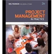Project Management in Practice for Certificate IV and Diploma
