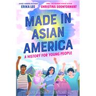 Made in Asian America: A History for Young People