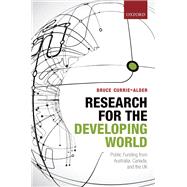 Research for the Developing World Public Funding from Australia, Canada, and the UK