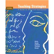 Teaching Strategies : A Guide to Effective Instruction