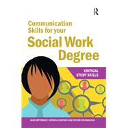 Communication Skills for your Social Work Degree