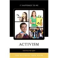 Activism The Ultimate Teen Guide