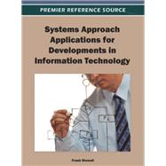 Systems Approach Applications for Developments in Information Technology