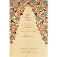 The Fragrant Scent On the Knowledge of Motivating Thoughts and Other Such Gems