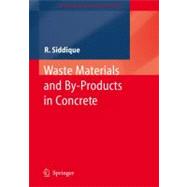 Waste Materials and By-products in Concrete