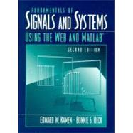 Fundamentals of Signals and Systems Using the Web and MATLAB®