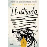 Ilustrado A Novel