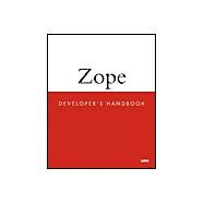 Zope Developer's Handbook