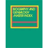 Biography and Genealogy Master Index 2006-2010 Cumulative