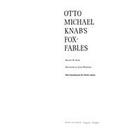 Otto Michael Knab's Fox-fables