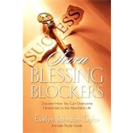 Seven Blessing Blockers