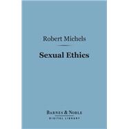Sexual Ethics (Barnes & Noble Digital Library)