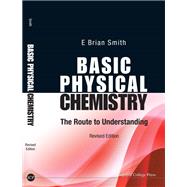 Basic Physical Chemistry: The Route to Understanding,9781783262939
