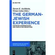 The German-jewish Experience Revisited