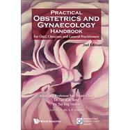 Practical Obstetrics and Gynaecology Handbook