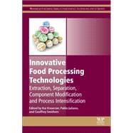 Innovative Food Processing Technologies,9780081002940