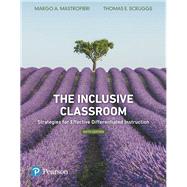 The Inclusive Classroom Strategies for Effective Differentiated Instruction, plus MyLab Education with Enhanced Pearson eText, Loose-Leaf Version -- Access Card Package