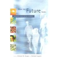 What the Future Holds : Insights from Social Science