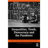 Inequalities, Youth, Democracy and the Pandemic