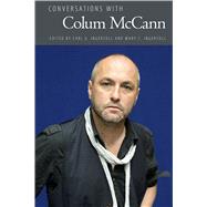 Conversations With Colum Mccann