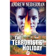 The Terrorist's Holiday