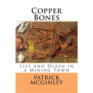 Copper Bones