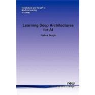 Learning Deep Architectures for Ai