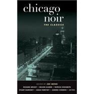 Chicago Noir: The Classics