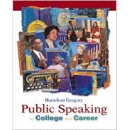 Public Speaking for College and Career with Free SpeechMate Student CD-ROM 1.0 and PowerWeb