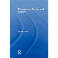 Child Abuse, Gender and Society