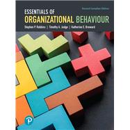 Essentials of Organizational Behaviour, Second Canadian Edition,