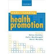 Understanding Health Promotion