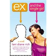 Ex and the Single Girl