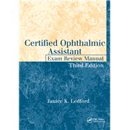 Certified Ophthalmic Assistant Exam Review Manual